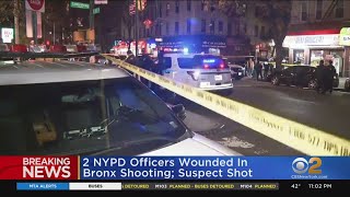 2 NYPD Officers Wounded In Bronx Shooting, Suspect Shot