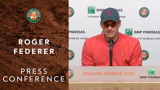 Roger Federer Press Conference after Round 3 I Roland-Garros 2021