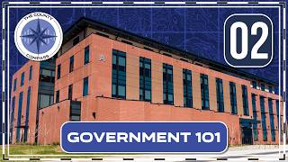 The County Compass | Episode 2: Government 101