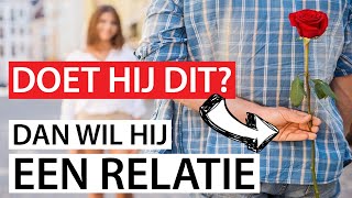 10 Signalen Dat Hij Een Relatie Wil