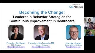 Becoming the Change: Leadership Behavior Strategies for Continuous Improvement in Healthcare