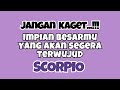 💜 SCORPIO MIMPI BESARMU YANG AKAN TERWUJUD✨