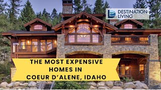 Coeur d'Alene Idaho's Most Expensive Homes | Explore MLS Listings with Local Expert Michelle Rene