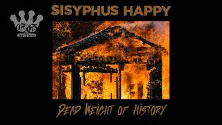 [EGxHC] Sisyphus Happy - Dead Weight of History - 2023 (Full EP)