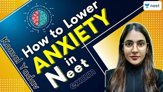 How to Overcome Exam Anxiety | NEET 2021 | Exam Stress and Anxiety | Unacademy NEET | Komal Yadav