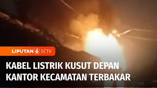 Kabel Semrawut di Depan Kantor Kecamatan Palmerah Terbakar Akibat Korsleting Listrik | Liputan 6