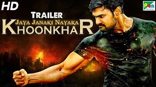 Jaya Janaki Nayaka KHOONKHAR Official Trailer | Bellamkonda Sreenivas, Rakul Preet Singh
