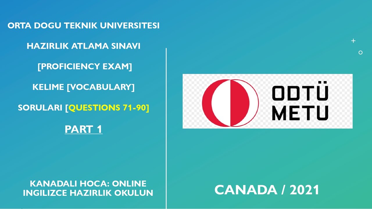 METU Proficiency Exam - Orta Dogu Teknik Universitesi Hazirlik Atlama ...