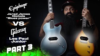 GIBSON vs EPIPHONE: Les Paul Junior vs JJN Les Paul Custom - Single Pickup Guitar Battle Part 3