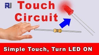 Simple Touch Circuit Turn ON LED or something else