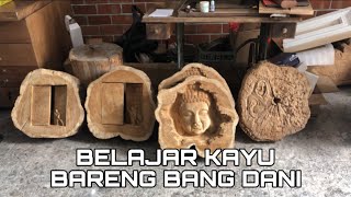 Belajar Kayu Bareng Bang Dani, Part 3