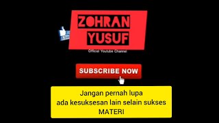 Jangan pernah lupa ada kesuksesan lain selain sukses materi