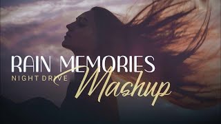 Rain Memories Mashup | Monsoon Night Drive | Emotional Chillout Mix | FAMMU