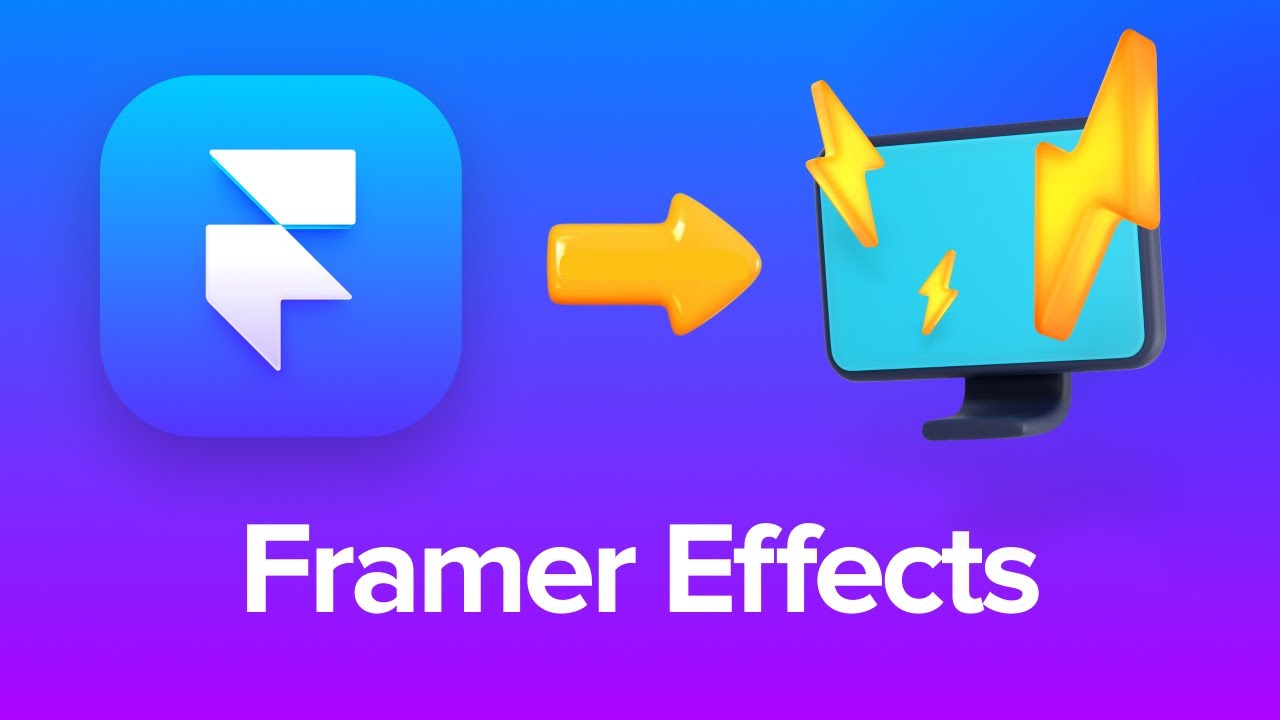 Framer Effects 101 Interactions Animations Youtube