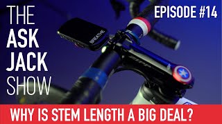 What Size Stem For My Road Bike • The Ask Jack Show • Episode 14