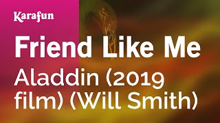 Friend Like Me - Aladdin (2019 film) (Will Smith) | Karaoke Version | KaraFun