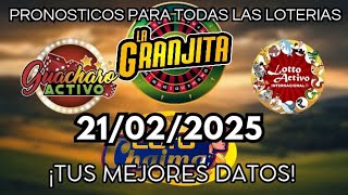 ✔️ 21/02/25 - DATOS LOTTO ACTIVO - GUACHARO - GRANJITA -  SELVA PLUS  - LOTTO REY✔️