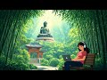 🌿🎶 lofi chill relax in china 🍍 calm serenity