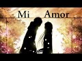 [AMV] ~ Mi Amor {lyrics}