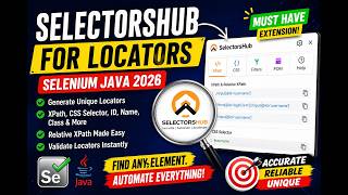 58. SelectorsHub for Locators (Selenium Java 2026)
