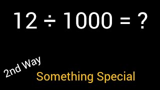 12 Divided by 1000 ||12 ÷ 1000||How do you divide 12 by 1000 step by step?||Long Division||12/1000