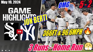 New York Yankees vs Chicago White Sox (Full Today Highlights) | May 19, 2024 | NYY Highlights 2024