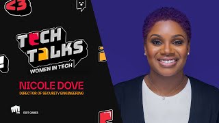Changing Careers to Roles in Technology - Tech Talks: Women in Tech with Nicole Dove