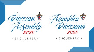 Diocesan Assembly 2020: Invitation to Encounter+1