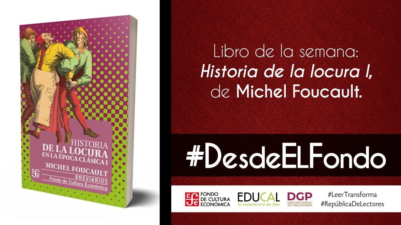 Historia De La Locura / Michel Foucault - YouTube