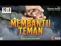 Riyadhush Shalihin Bab #169: Membantu Teman - Khalid Basalamah