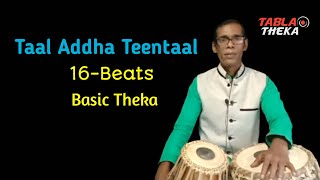 Addha Teentaal 16 Beats 💥 Basic Theka