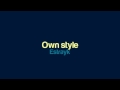 estrayk own style