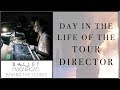 DAY IN THE LIFE OF THE TOUR DIRECTOR || Ballet Magnificat! Behind the Scenes