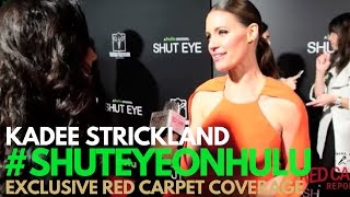 KaDee Strickland at the Red Carpet Premiere of "Shut Eye" on Hulu #ShutEyeOnHulu