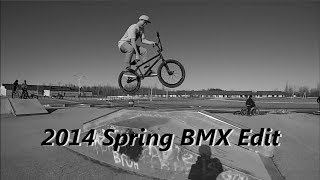 2014 Spring BMX Edit