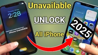 iphone unavailable lock screen 6S/7/8/X/XR/XS/11/11PRO/12/12PRO/13/14/15 100% fixed || 2025