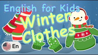 Put on Winter Clothes | Vocabulary | English for Kids (US)