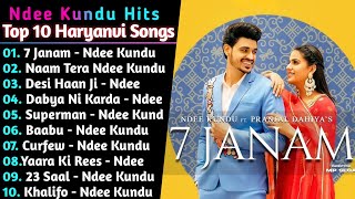 Ndee Kundu New Haryanvi Songs | New Haryanvi Jukebox 2021 | Ndee Kundu All Superhit | Top 10 songs