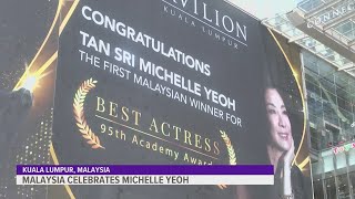 Malaysia celebrates Michelle Yeoh's historic Best Actress win