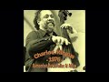 Charles Mingus - Remember Rockefeller At Attica (1976-08-17, Festival de Chateauvallon, France)