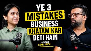 The Biggest Mistakes First-Time Founders Make - Sahil Jindal | TMSS01 | Mariyah Suri