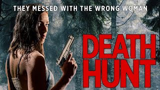 Death Hunt (2022) | Full Action Movie | Marlene Malcolm | Omar Tucci | Rick Amsbury