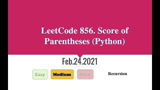 LeetCode 856. Score of Parentheses (Python)