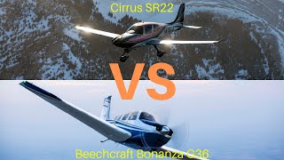 Cirrus SR22 VS Beechcraft Bonanza G36