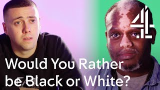 Would You Rather be Black or White? | Would You Rather