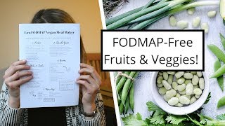 Low FODMAP Foods! Fruit & Veggies Lists 💚