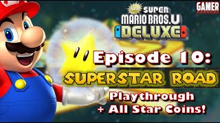 SuperStar Road: Playthrough + All Star Coins - New Super Mario Bros. U Deluxe
