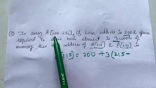 Solution of practice problems | 1D and 2D array Address calculation