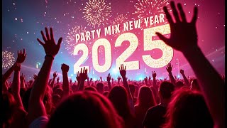 NEW YEAR PARTY MIX 2025 🎉 | The Best Mashups and Remixes of Popular Songs mixed by Deejay FDB