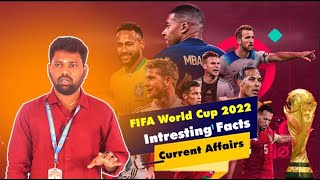 FIFA WORLD CUP   2022 | CURRENT AFFAIRS |  @er.thangamuthustudycircle